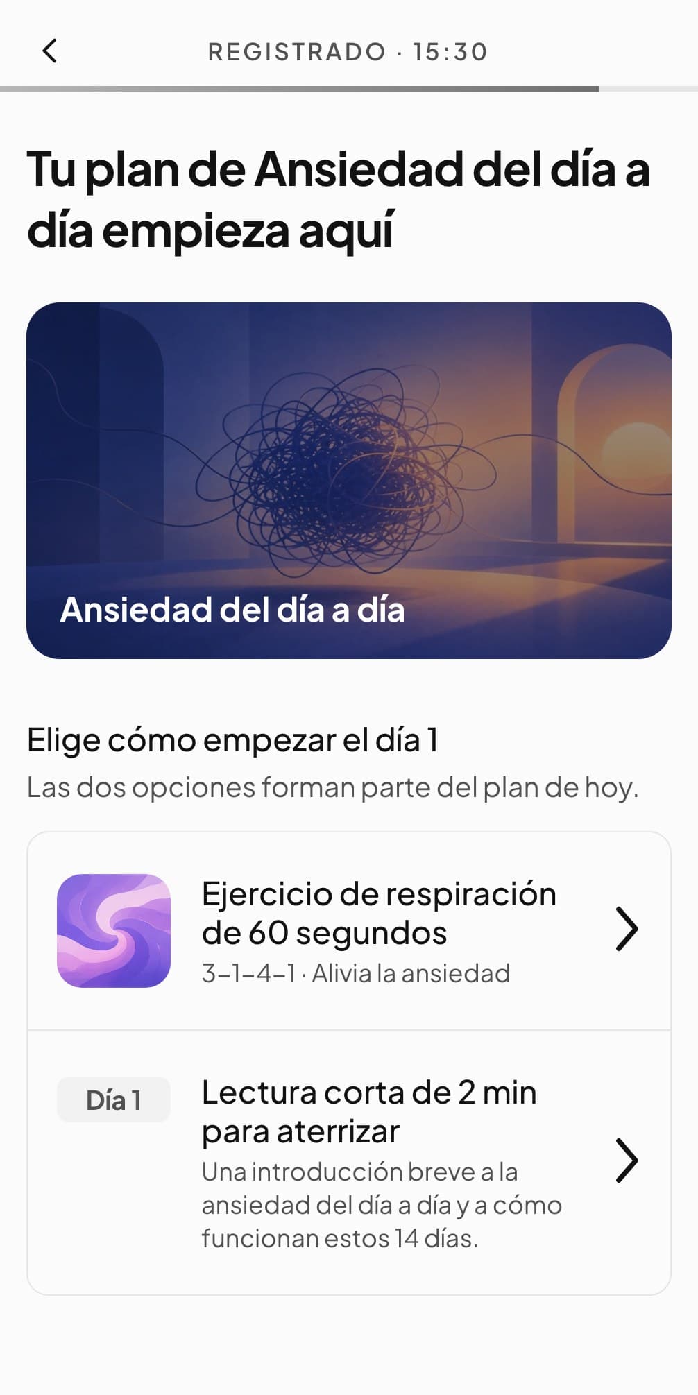 Día 1 de un plan de Andy, con un ejercicio de respiración de 60 segundos y uno de anclaje de dos minutos para elegir
